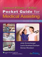 Lippincott Williams & Wilkins' Pocket Guide for Medical Assisting