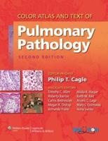 Color Atlas & Text of Pulmonary Pathology