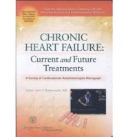 Chronic Heart Failure: Current and Future Treatments