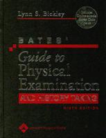 Bates' Guide to Physical Examination and History Taking With E-Book