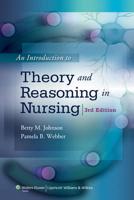 An Introduction to Theory and Reasoning in Nursing