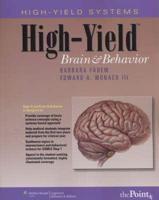 High-Yield Brain and Behavior