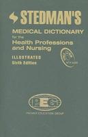 Stedman's Medical Dictionary for the Health Professions and Nursing, 6th Edition, Custom Premier Education