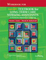 Student Workbook to Accompany Lippincott's Textbook for Long-Term Care Nursing Assistants