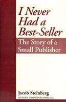 I Never Had a Best-Seller