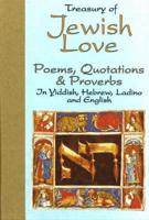 Treasury of Jewish Love Poems, Quotations & Proverbs