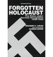 The Forgotten Holocaust