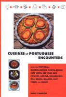 Cuisines of Portuguese Encounters