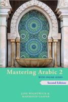 Mastering Arabic 2 With Online Audio, 2nd Edition