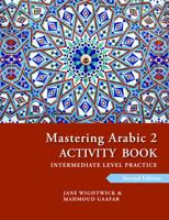 Mastering Arabic 2 Activity Book, 2nd Edition