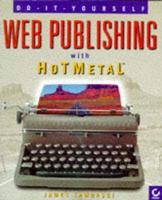 Web Publishing With HoTMetal