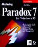 Mastering Paradox 7 for Windows 95