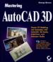 Mastering AutoCAD 3D