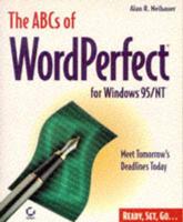 The ABCs of WordPerfect for Windows 95/NT