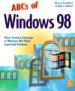 ABCs of Windows 98