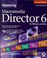 Mastering Macromedia Director 6