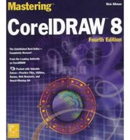 Mastering CorelDRAW 8