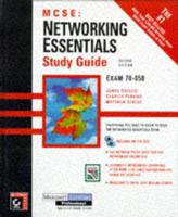 MCSE. Networking Essentials Study Guide