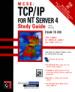 TCP/IP for NT Server 4 Study Guide
