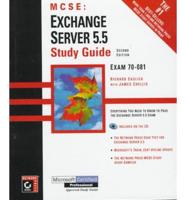 MCSE Exchange 5 Server 5.5 Study Guide