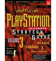 Unofficial PlayStation Ultimate Strategy Guide. Vol. 3