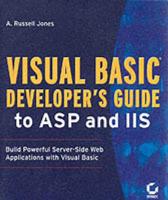 Visual Basic Developer's Guide to ASP and IIS