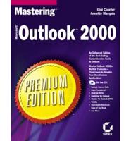 Mastering Microsoft Outlook 2000