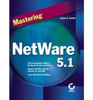 Mastering NetWare 5.1