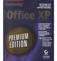 Mastering Microsoft Office XP