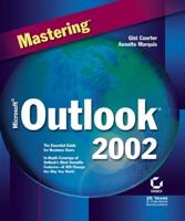 Mastering Microsoft Outlook 2002