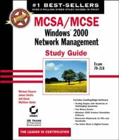 MCSA/MCSE Windows 2000 Network Management Study Guide