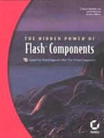 The Hidden Power of Flash Components