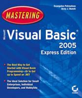 Mastering Microsoft Visual Basic 2005 Express Edition