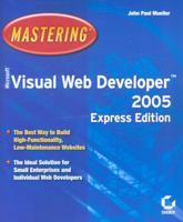 Mastering Microsoft Visual Web Developer 2005