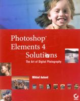 Photoshop Elements 4 Solutions