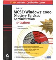 MCSE Windows 2000 Directory Services Administration E-Trainer