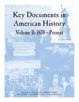 Key Documents in American History Volume II