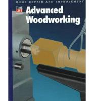 Advanced Woodworking