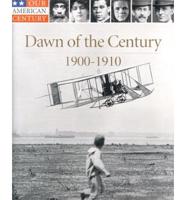 Dawn of the Century