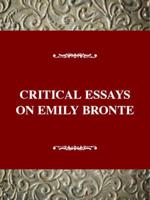 Critical Essays on Emily Brontë
