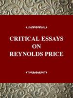 Critical Essays on Reynolds Price