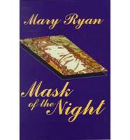 Mask of the Night