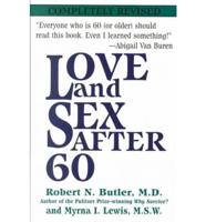 Love and Sex After 60