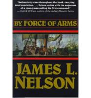 By Force of Arms