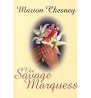 The Savage Marquess