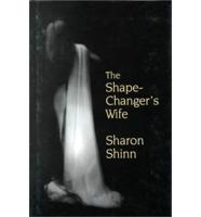 The Shape-Changer's Wife