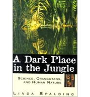 A Dark Place in the Jungle