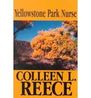 Yellowstone Park Nurse