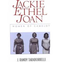 Jackie, Ethel, Joan