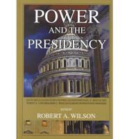 Power and the Presidency